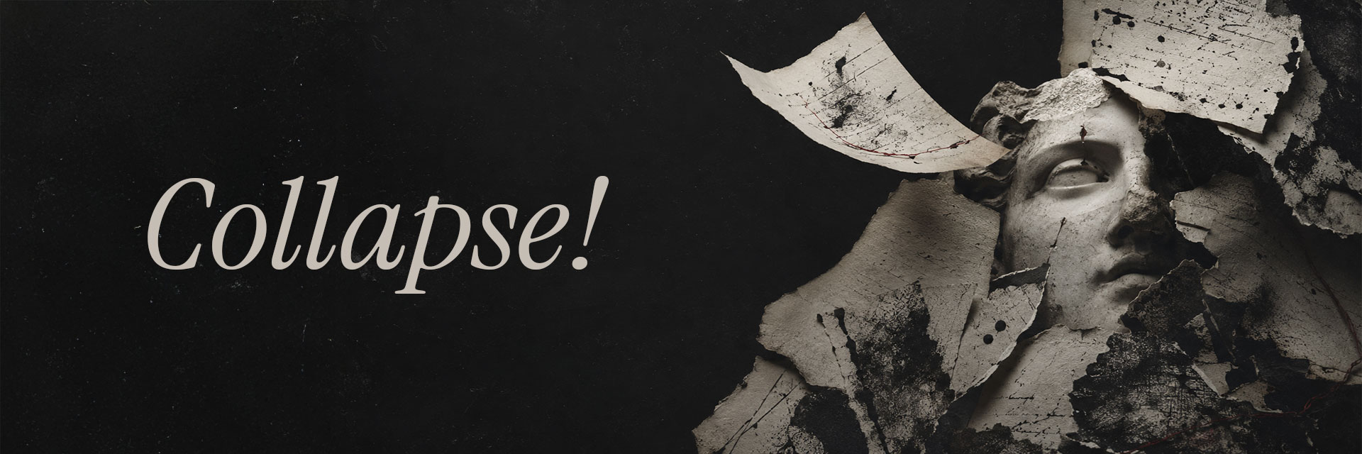 Collapse! — the occasional literary magazine.